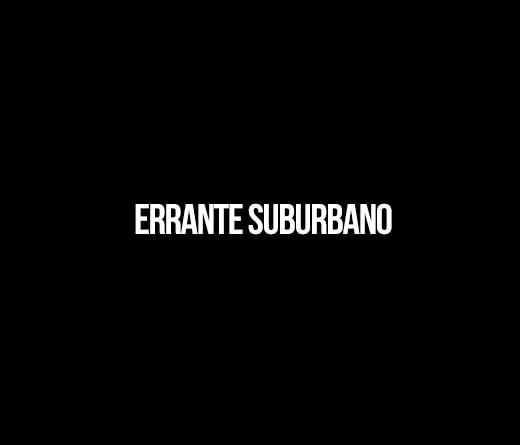 Errante Suburbano